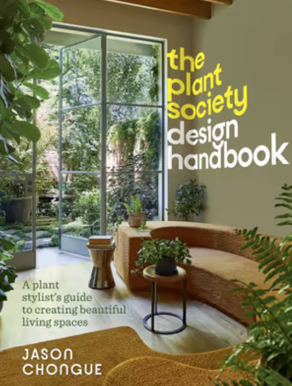 The Plant Society Design Handbook by Jason Chongue